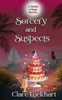Sorcery and Suspects: A Psychic Witch Paranormal Cozy Mystery