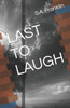 Last to Laugh