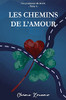 Les Chemins De L'Amour: Les Promesses Du Destin - Tome 1 (French Edition)