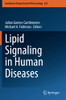 Lipid Signaling In Human Diseases (Handbook Of Experimental Pharmacology)