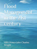Flood Management in the 21st century