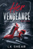 Her Vengeance: Siren's Revenge Book One
