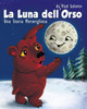 La Luna dell'Orso: Una Storia Meravigliosa