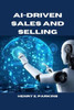 Ai-Driven Sales and Selling