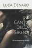 Il Canto Della Sirena: La confessione finale