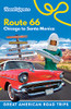 Roadtrippers Route 66: Chicago To Santa Monica (Great American Road Trips)