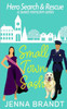 Small Town Sash: A Sweet K9 Handler Romantic Comedy