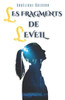 Les fragments de l'Ã©veil