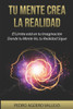Tu Mente Crea la Realidad: El Límite está en tu Imaginación Donde tu Mente Va tu Realidad Sigue La Atracción y tu Mentalidad