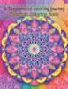"" A Therapeutic coloring journey "" Mandala Coloring Book: stress reliving easy mandala design for adult, teen and kids Thoughtful Gift Idea fun ad eas