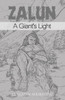 Zalun: A Giant's Light