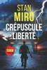 Le crÃ©puscule de la LibertÃ©