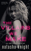 The Villains We Make
