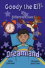 Goody The Elf in: Different Cities: Dreamland