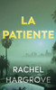La Patiente: un thriller psychologique