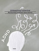 Unleashing Potential: Nurturing Children with ADHD