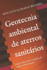 Geotecnia ambiental de aterros sanitÃ¡rios: NoÃ§Ãµes sobre aterros sanitÃ¡rios de resÃ­duos sÃ³lidos urbanos