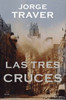 Las Tres Cruces