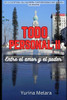 Todo Personal II: Entre el amor y el poder
