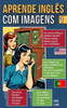 Aprende InglÃªs Com Imagens - 1: Descreve O Que VÃªs Em InglÃªs