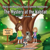 Sarasota Summer Adventures: The Mystery at the Habitat: Adventure Series: Book 2
