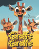Giraffe Giraffe: Book #1
