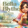 Bella Blythe and the Cove's Colorful Secret