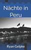 NÃ¤chte in Peru