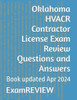 Oklahoma HVACR Contractor License Exam Review Questions and Answers