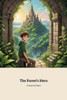 The Forest's Hero: A Tale of Transformation and Courage