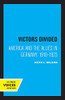 Victors Divided: America And The Allies In Germany, 1918-1923 - 9780520337251