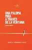 Una paloma mira a travÃ©s de la ventana: y otros relatos