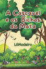 A Cascavel e os Bichos da Mata