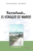 Raccontando...IL VANGELO DI MARCO