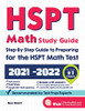 Hspt Math Study Guide: Step-By-Step Guide To Preparing For The Hspt Math Test