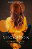 Negocios Conscientes: La nueva era de liderazgo con impacto real