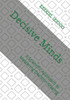 Decisive Minds: A Scientific Approach to Mastering Decision-Making