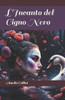 L'Incanto del Cigno Nero
