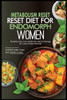 Metabolism Reset Diet for Endomorph Women: Revitalize Your Liver Health And Halt Fat Storage By Losing Weight Naturally