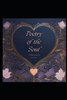 Whispers of the Heart: Poetry for the Soul