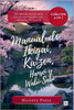 Manual de Ikigai, Kaizen, Hansei y Wabi-Sabi: (Colección 4 en 1) Descubra los secretos de la filosofía japonesa para una vida larga, feliz y plena