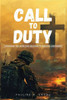Call To Duty: Awakening and Mobilizing Believers To Kingdom Assignment