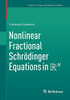 Nonlinear Fractional Schrã¶Dinger Equations In R^N (Frontiers In Mathematics)