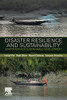 Disaster Resilience And Sustainability: Adaptation For Sustainable Development