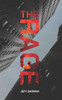 The Rage: A Near-Future Techno-Thriller