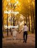 My Marriage My Husband: Two hearts, One Path
