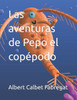 Las aventuras de Pepo el copÃ©podo