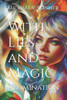 With Lies and Magic: Abomination