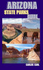 Arizona State Parks Guide: Hiking, Camping, and Exploring Arizona's State Parks