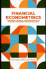 Financial Econometrics: Mastering Financial Econometrics with Python: Techniques and Applications